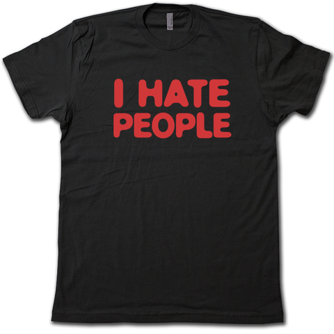 I Hate People