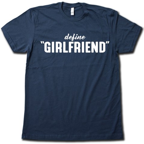 Define "Girlfriend"