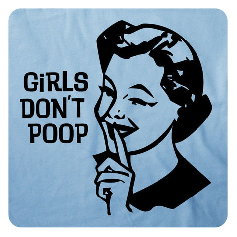 Girls Don't Poop