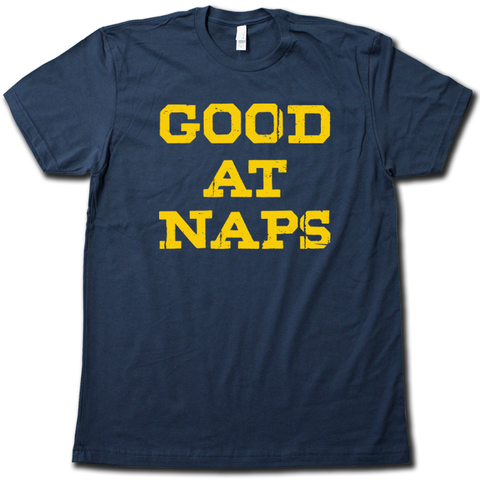 Good at Naps