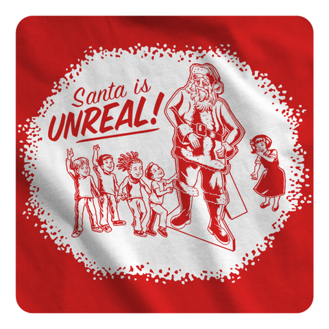 SANTA IS UNREAL! - Hoodie